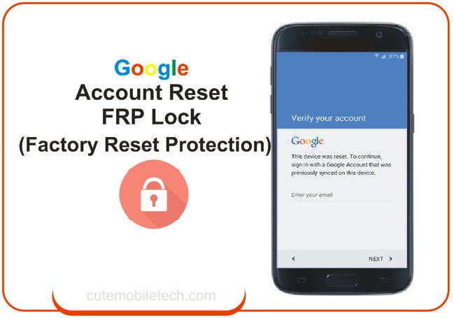 Google Account Reset FRP-Lock